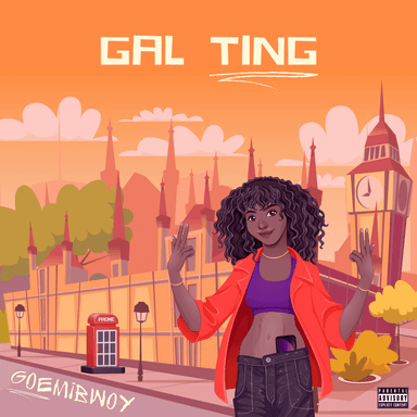 Goemibwoyy - Gal Ting (Single)